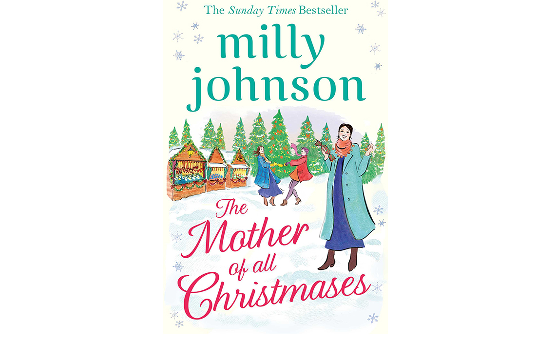 The Mother of all Christmases by Milly Johnson – a story of